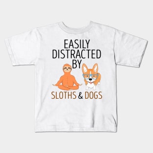 Easily Distracted By Sloths And Dogs Kids T-Shirt